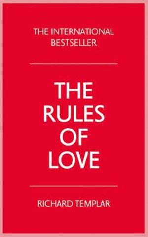 The Rules of Love Rules of Love